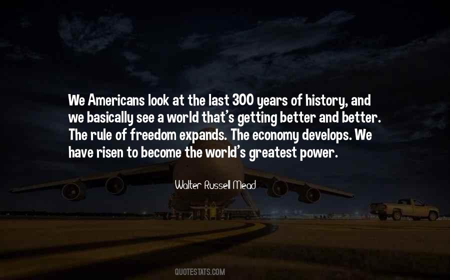 Walter Russell Mead Quotes #1089511