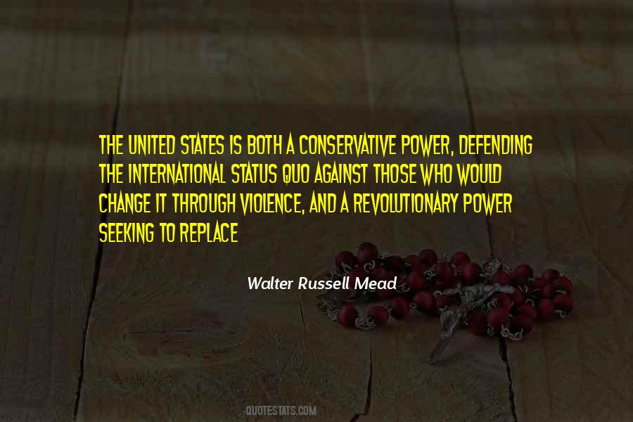 Walter Russell Mead Quotes #1226460