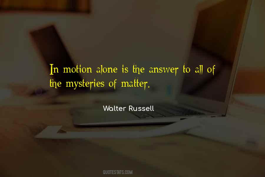 Walter Russell Quotes #1413615