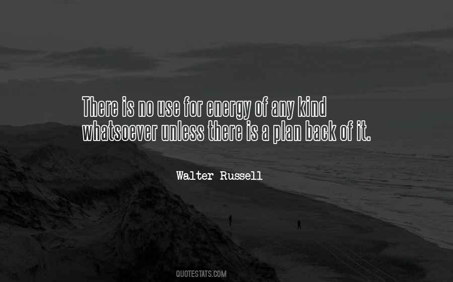 Walter Russell Quotes #1637756