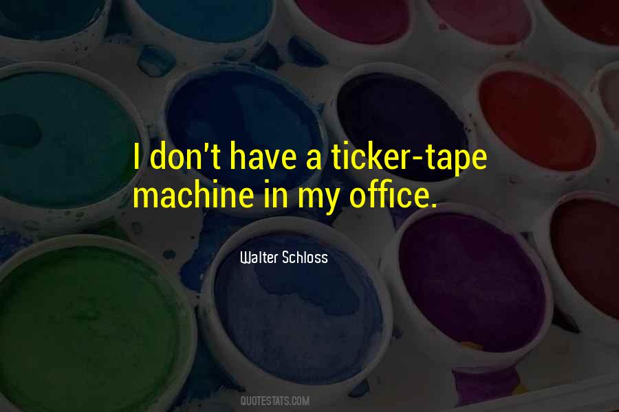 Walter Schloss Quotes #1652982