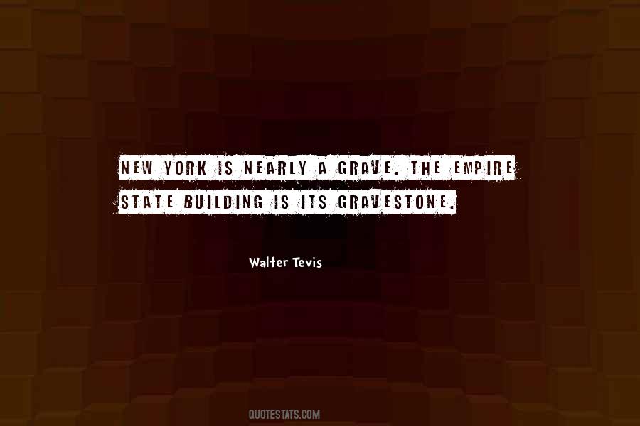 Walter Tevis Quotes #1677755