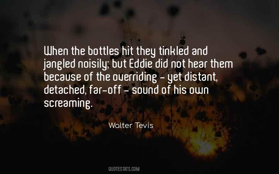 Walter Tevis Quotes #347435