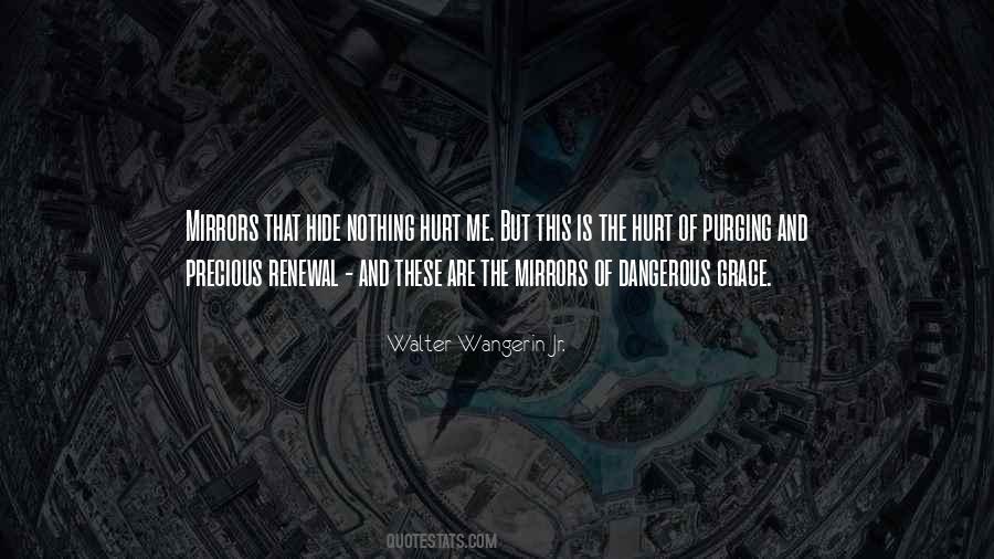 Walter Wangerin Quotes #883688