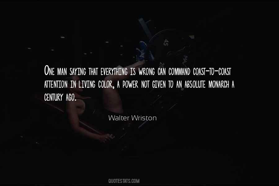 Walter Wriston Quotes #229678