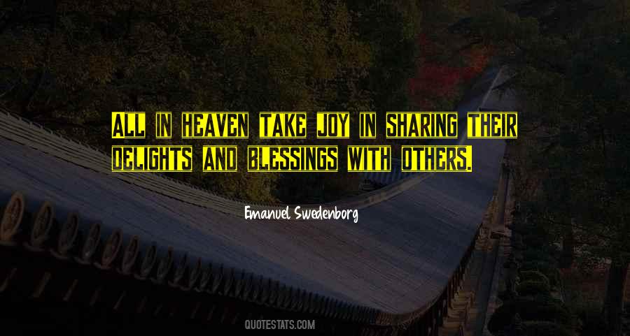 Quotes About Sharing Joy #702533