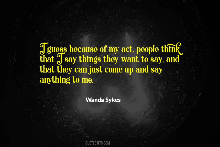Wanda Sykes Quotes #1534782