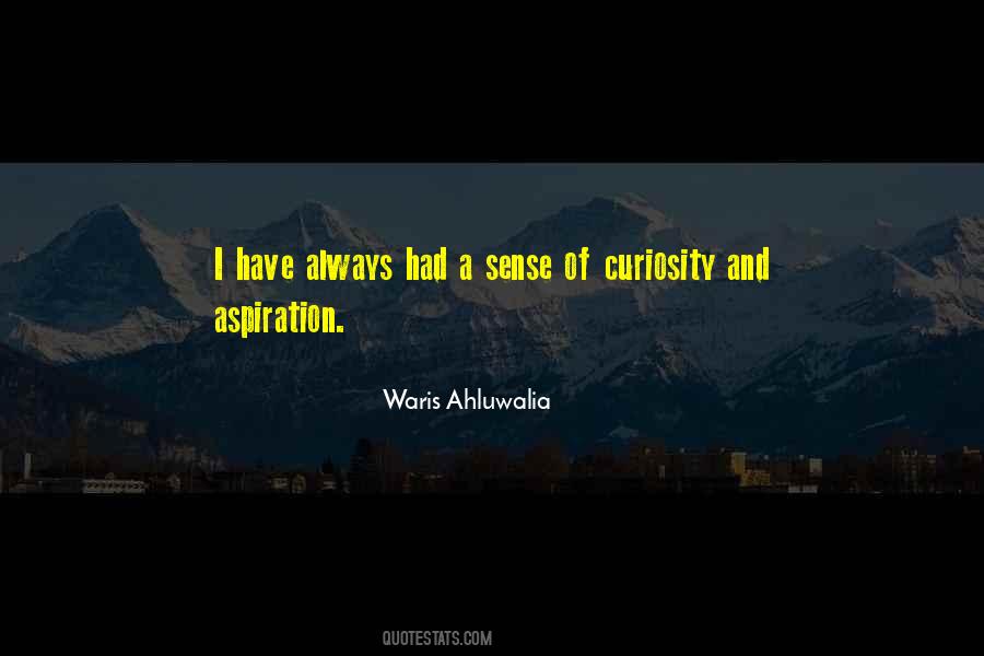 Waris Ahluwalia Quotes #1629308