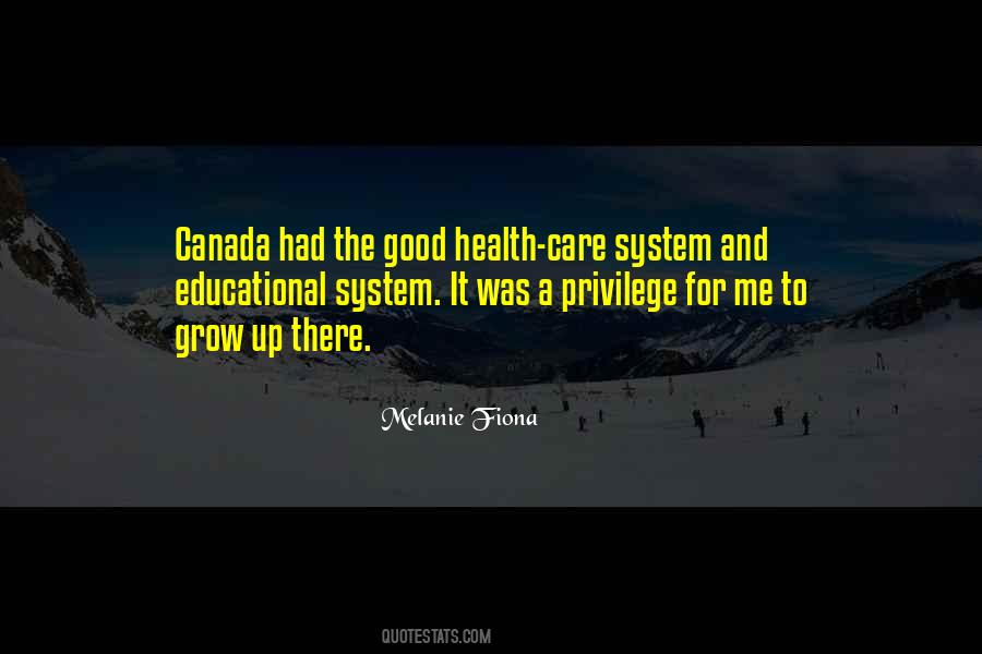 Quotes About Health Care System #1240067