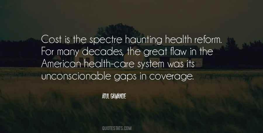 Quotes About Health Care System #1628832