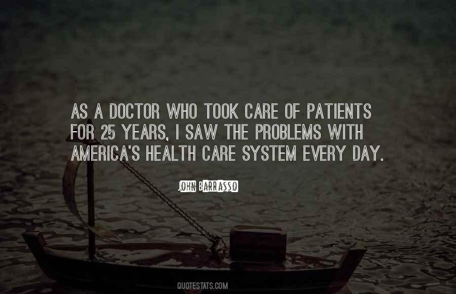 Quotes About Health Care System #272452