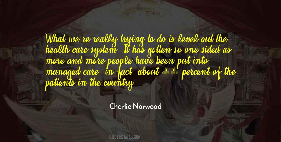 Quotes About Health Care System #908821