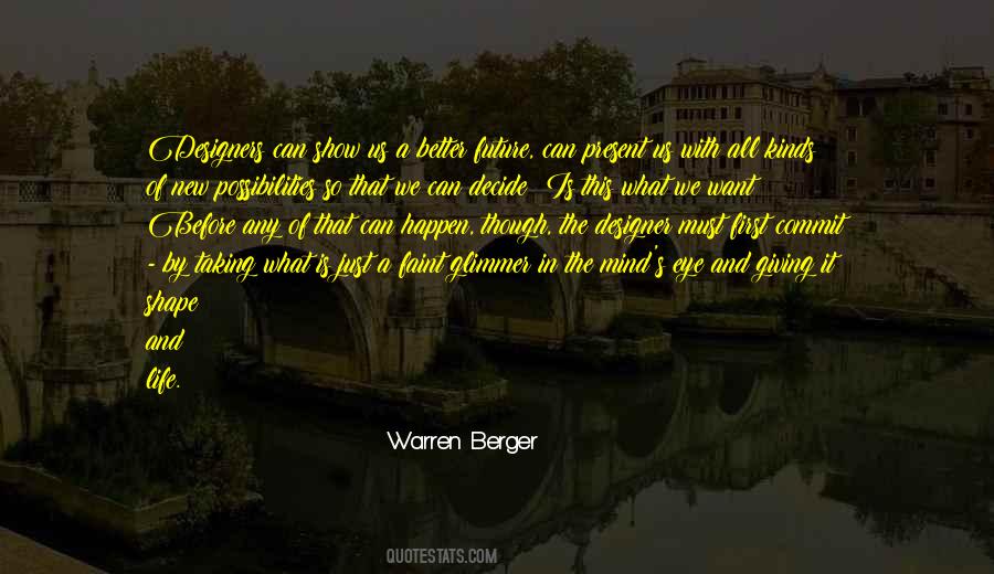 Warren Berger Quotes #939721