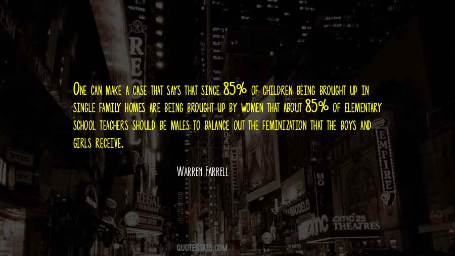 Warren Farrell Quotes #359922