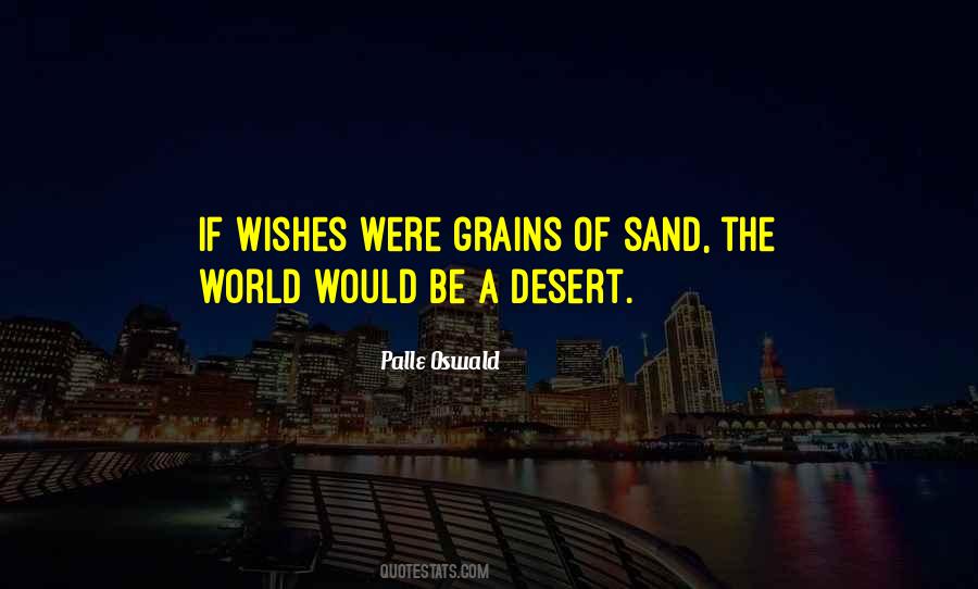 Quotes About Desert Sand #949576