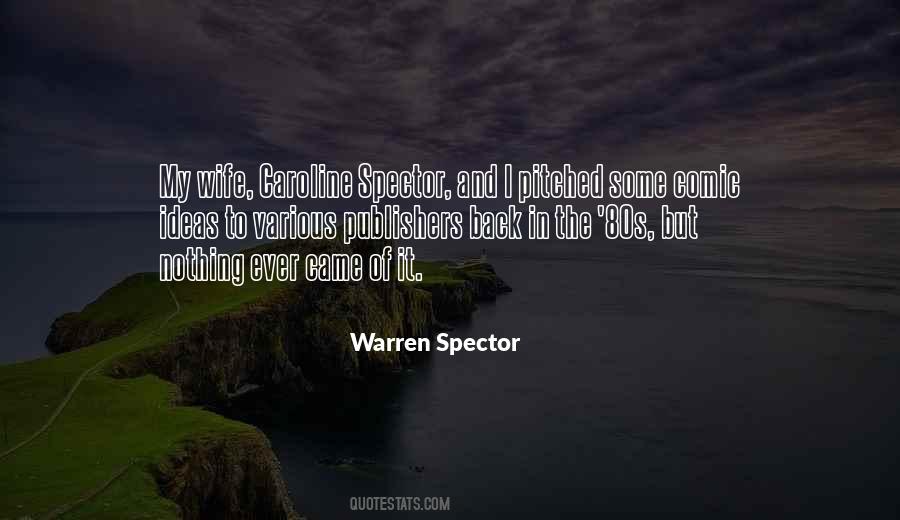 Warren Spector Quotes #103031