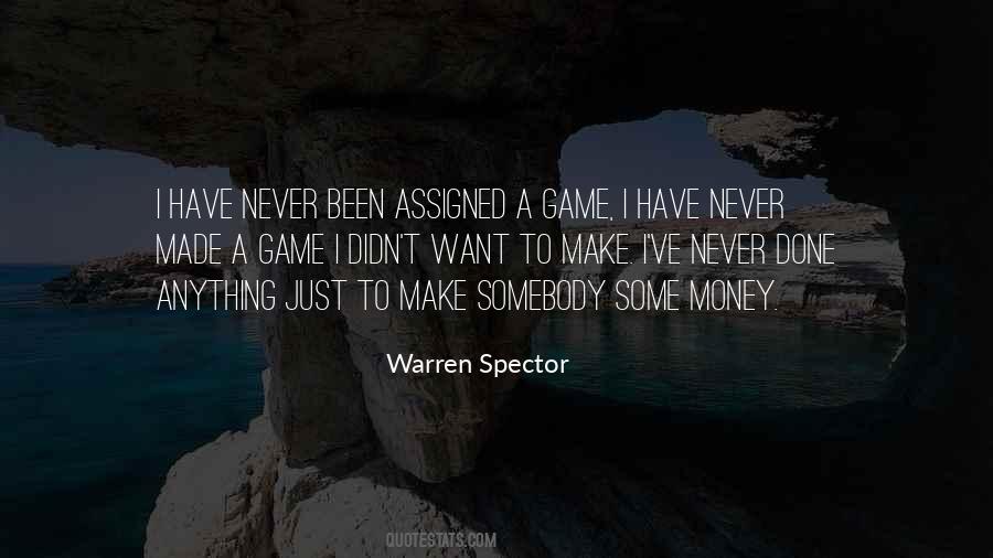 Warren Spector Quotes #1570357