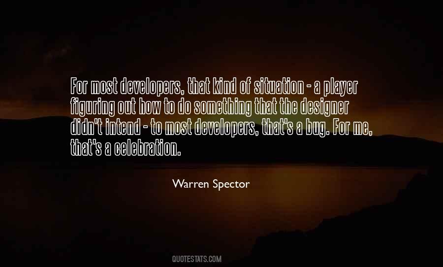 Warren Spector Quotes #1709221