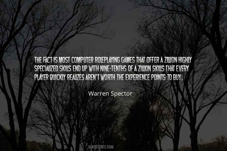 Warren Spector Quotes #231875