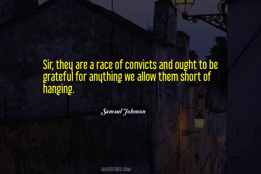 Quotes About Convicts #1186193
