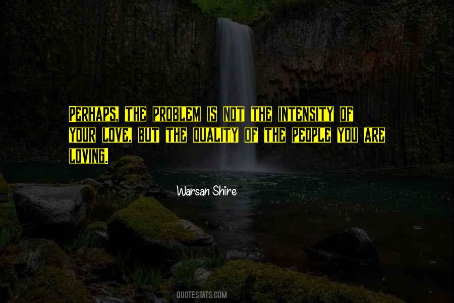 Warsan Shire Quotes #220286