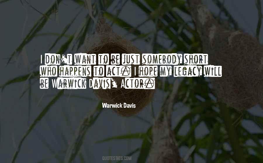 Warwick Davis Quotes #1117792