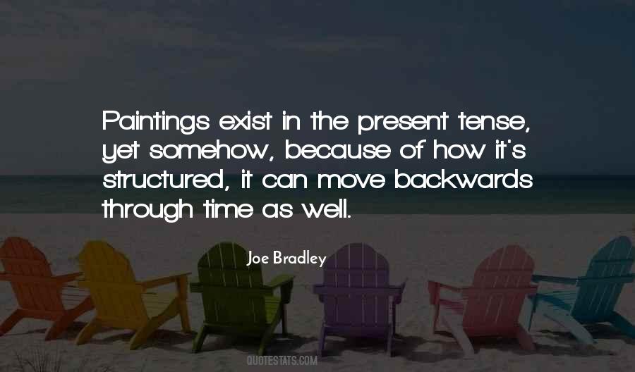 Quotes About Present Tense #1014497