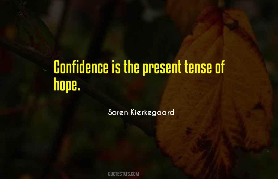 Quotes About Present Tense #868176