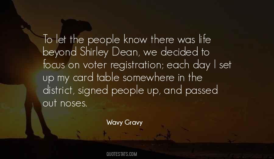 Wavy Gravy Quotes #1396979