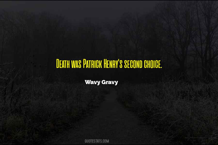 Wavy Gravy Quotes #1543740