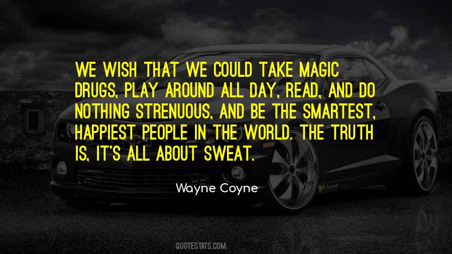 Wayne Coyne Quotes #1472499