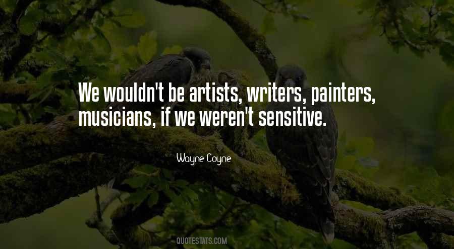 Wayne Coyne Quotes #834900
