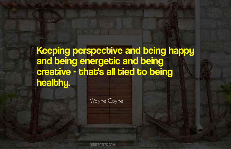 Wayne Coyne Quotes #978163