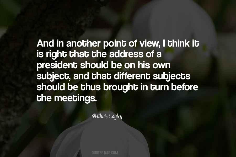 Quotes About A Different View #433454