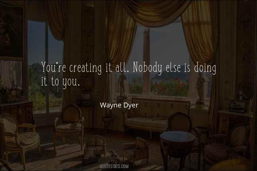 Wayne Dyer Quotes #117041