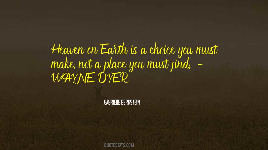 Wayne Dyer Quotes #1310876