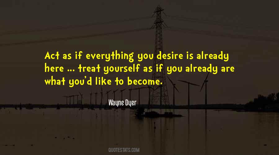 Wayne Dyer Quotes #77784