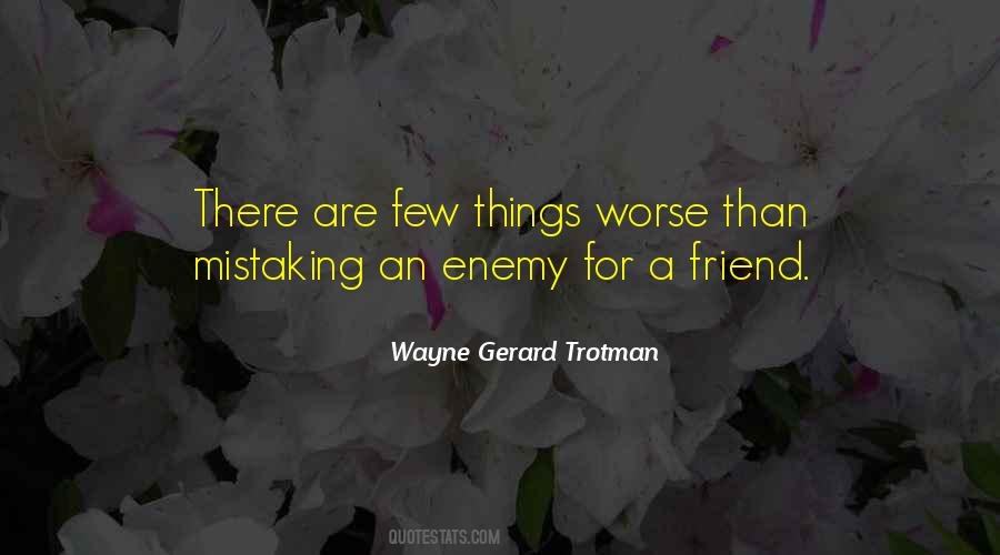 Wayne Gerard Trotman Quotes #448143