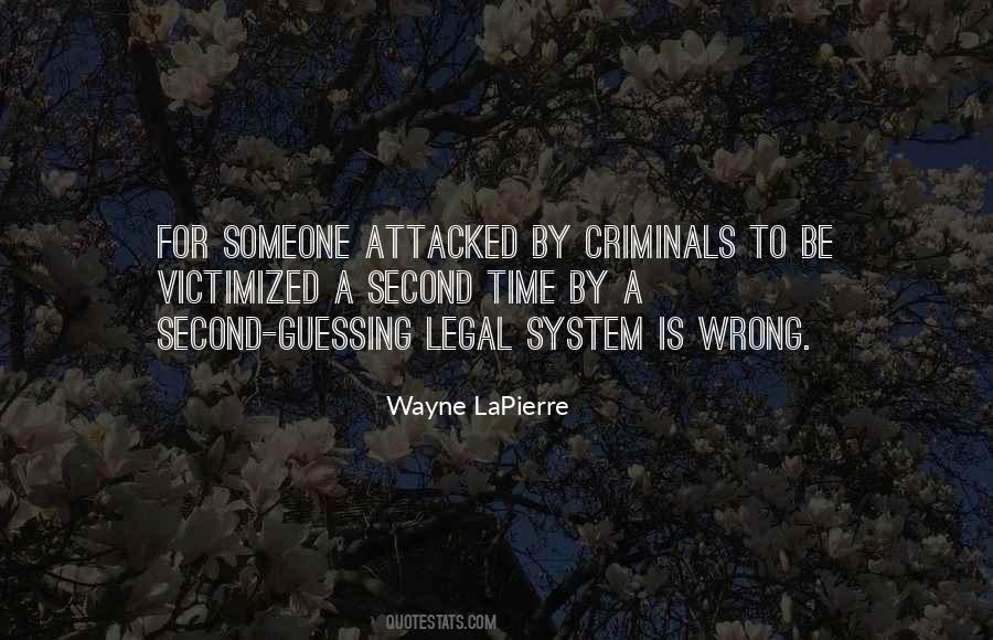 Wayne Lapierre Quotes #1445134