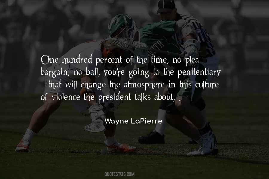 Wayne Lapierre Quotes #773718
