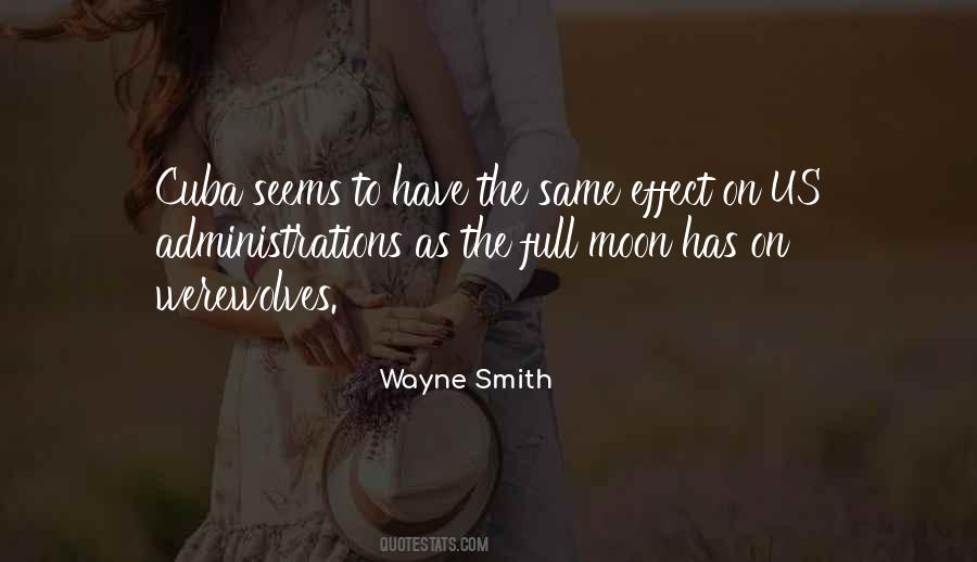Wayne Smith Quotes #1578081