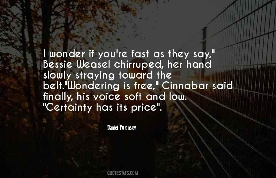 Weasel Quotes #74538