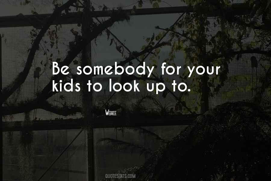 Webbie Quotes #155313