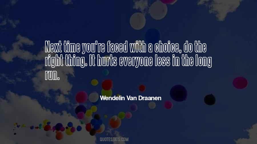 Wendelin Van Draanen Quotes #420827