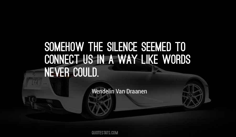 Wendelin Van Draanen Quotes #538861