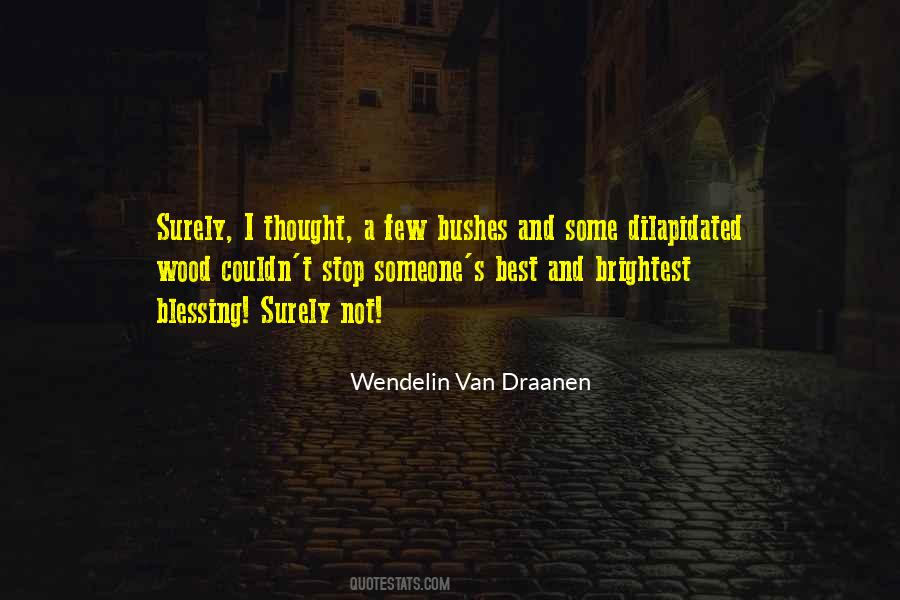 Wendelin Van Draanen Quotes #931964