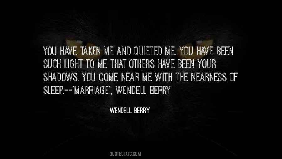 Wendell Berry Quotes #1522801