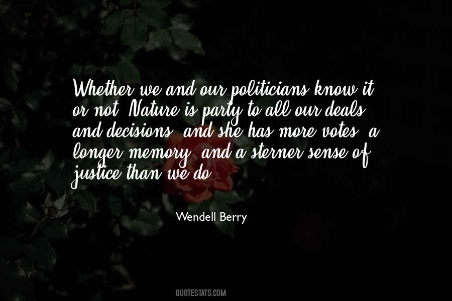 Wendell Berry Quotes #338639