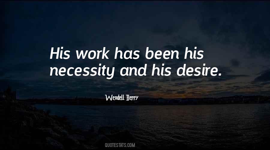 Wendell Berry Quotes #349543