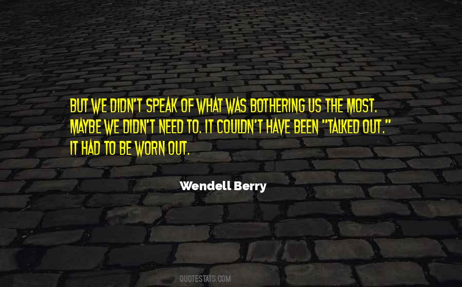 Wendell Berry Quotes #48678
